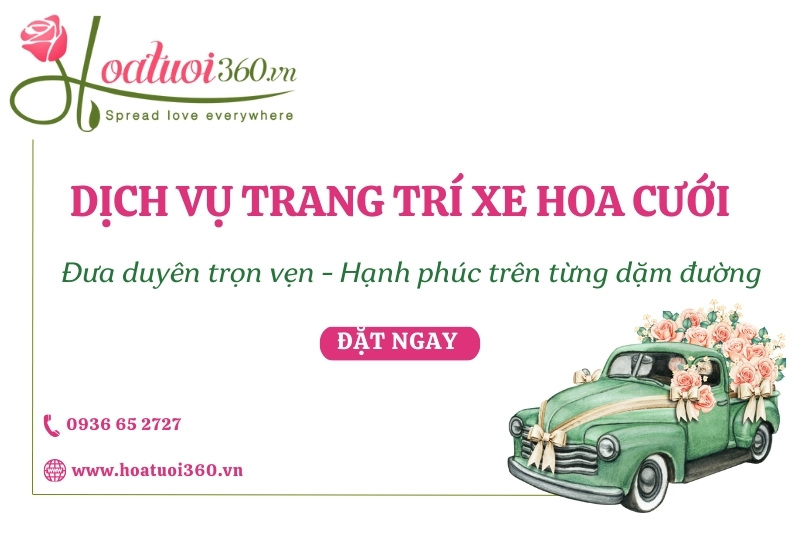 Dịch vụ trang trí xe hoa cưới chuyên nghiệp tại Hoa tươi 360