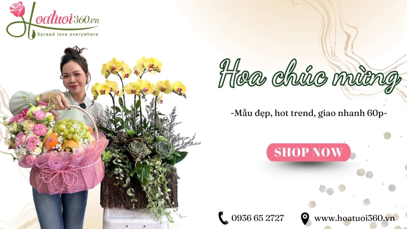 Vì sao nên đặt hoa đẹp chúc mừng tại Hoa Tươi 360